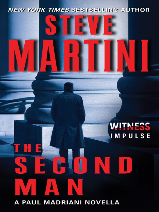 Title details for The Second Man by Steve Martini - Wait list